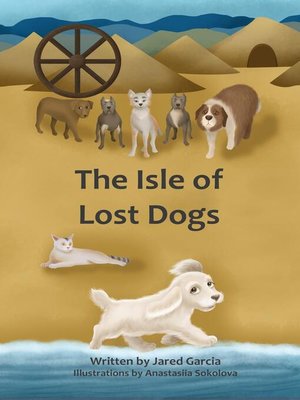 cover image of The Isle of Lost Dogs